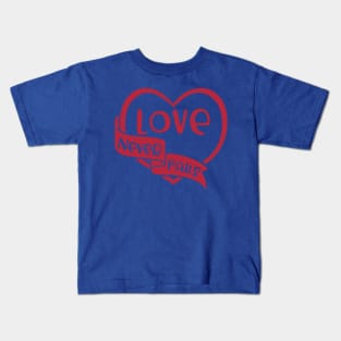 Love Never Fails 2 Kids T-Shirt